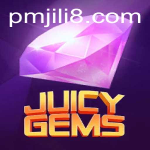 Explore the Enchanting World of JuicyGems: A Comprehensive Guide